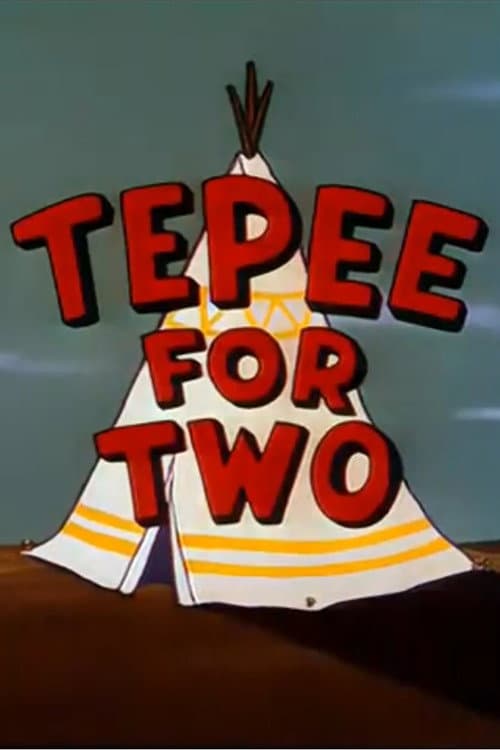 Poster for Tepee for Two