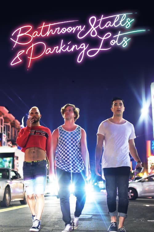 Poster for Bathroom Stalls & Parking Lots