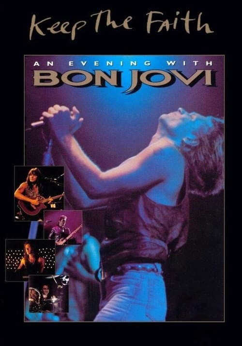 Poster for Keep the Faith: An Evening with Bon Jovi