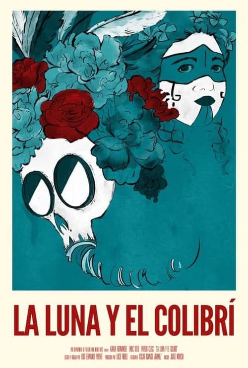 Poster for The Moon and the Hummingbird