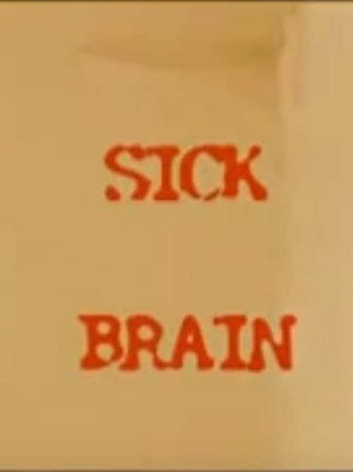 Poster for Sick Brain
