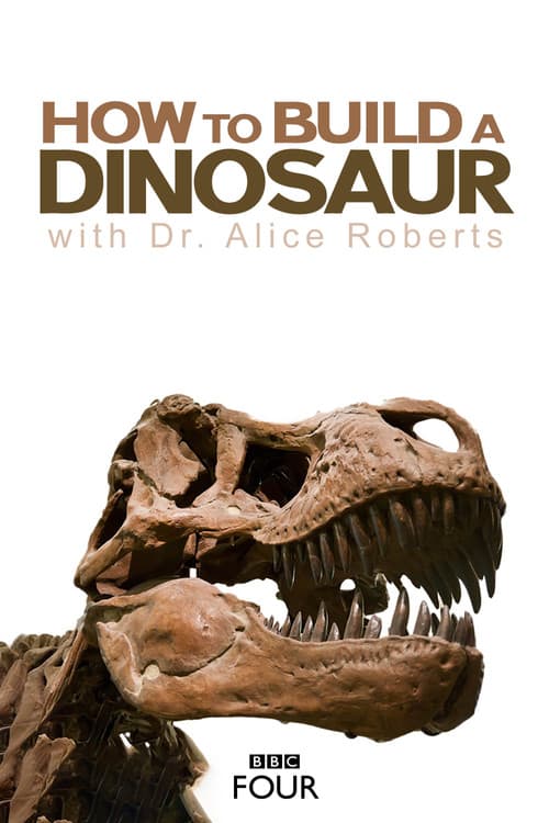 Poster for How to Build a Dinosaur