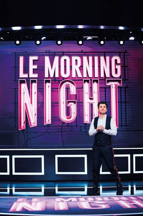 Poster for Le Morning Night