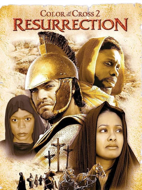 Постер до фільму «Color of the Cross 2: Resurrection»