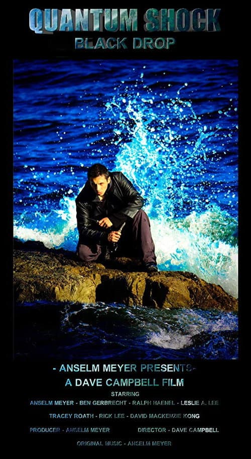 Poster for Quantum Shock: Black Drop