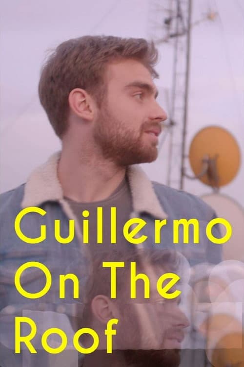 Poster for Guillermo on the Roof