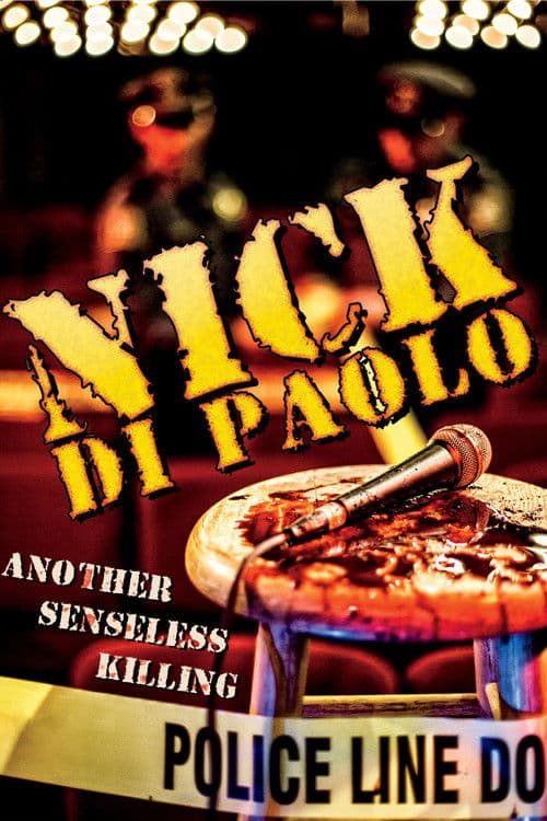 Poster for Nick Di Paolo: Another Senseless Killing