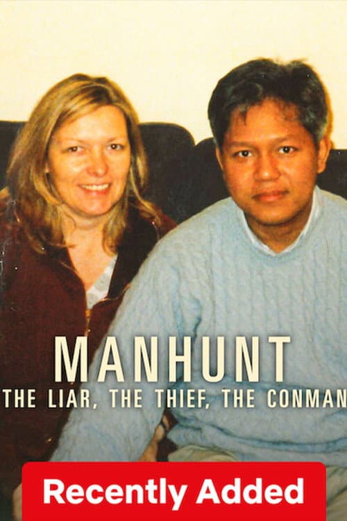 Poster for Manhunt: The Liar, The Thief, The Conman