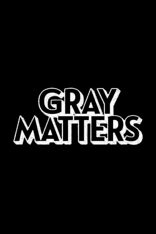 Poster for Gray Matters