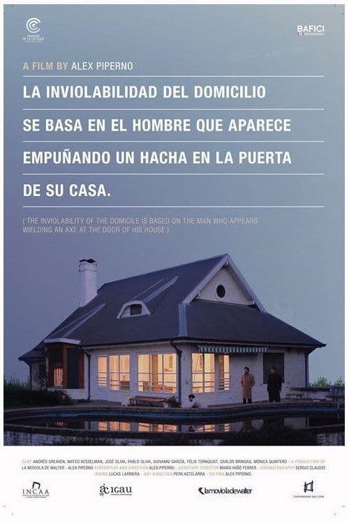 Poster for The Inviolability of the Domicile Is Based on the Man Who Appears Wielding an Axe at the Door of His House