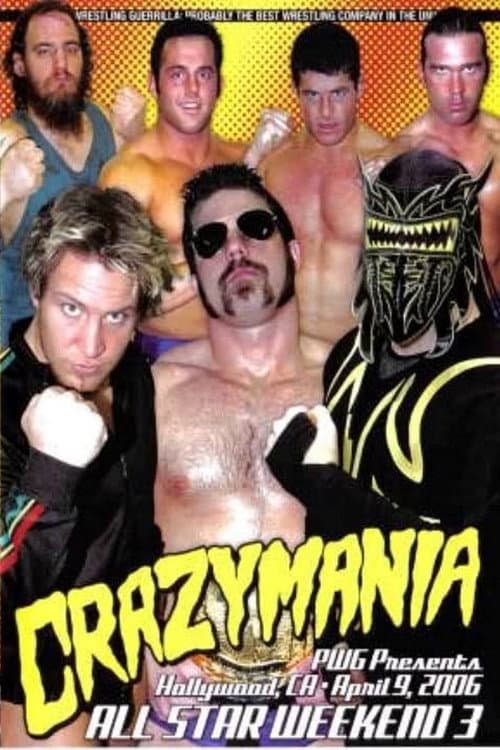 Poster for PWG: All Star Weekend 3 - Crazymania - Night Two