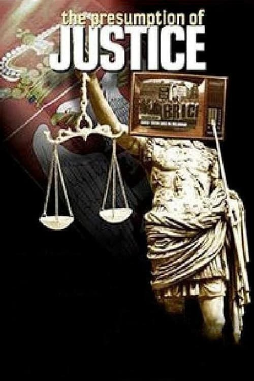 Poster for The Presumption of Justice