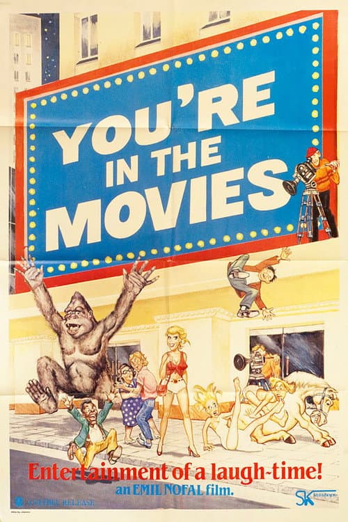 Постер до фільму «You're in the Movies»