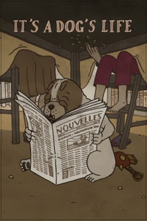 Poster for It's a Dog's Life