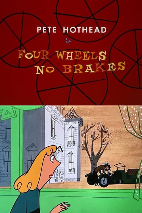Poster for Four Wheels, No Brakes