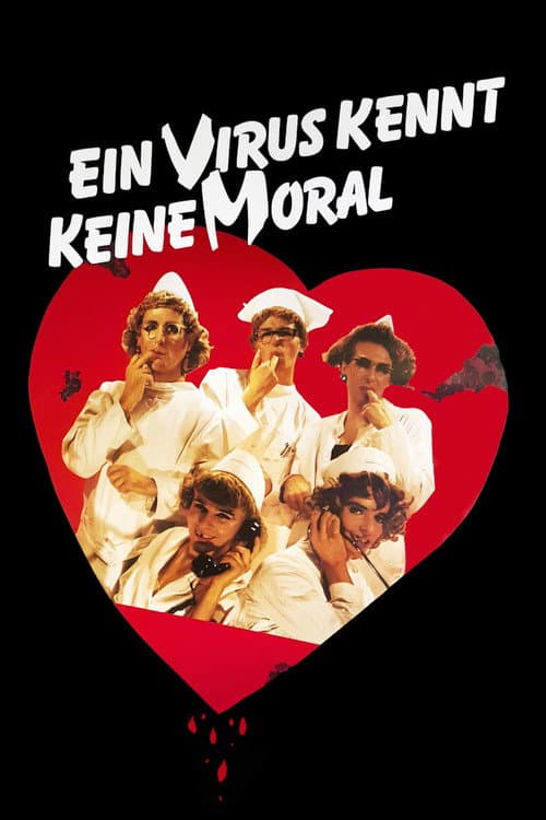 Poster for A Virus Knows No Morals