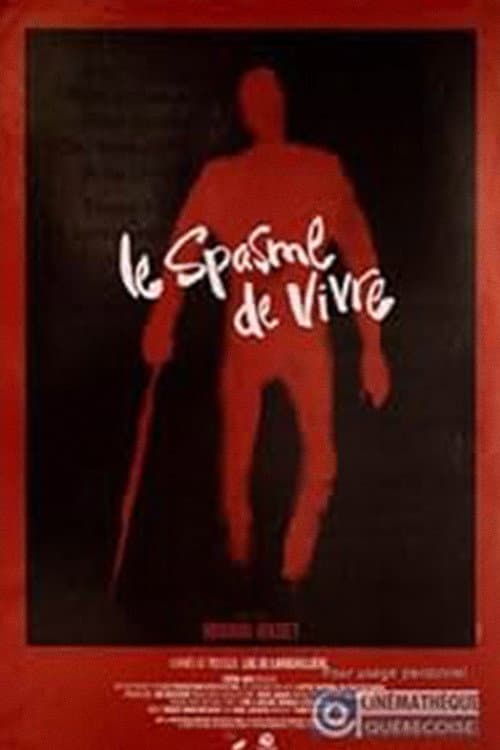 Poster for Le spasme de vivre