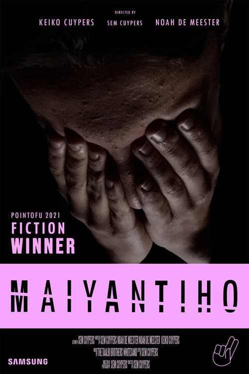 Poster for Maiyantiho
