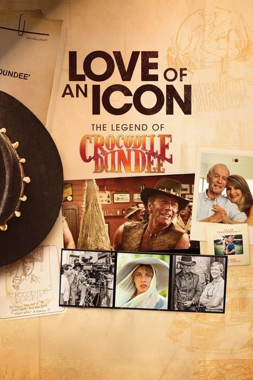 Постер до фільму «Love of an Icon: The Legend of Crocodile Dundee»