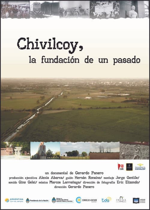 Poster for Chivilcoy, la fundación de un pasado