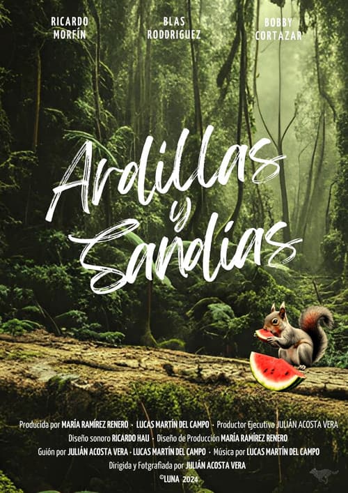 Poster for Ardillas y Sandías