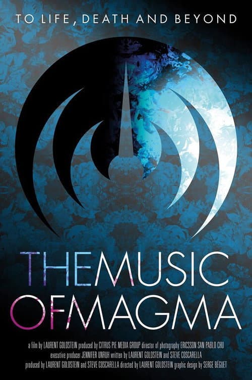 Постер до фільму «The Music of Magma»