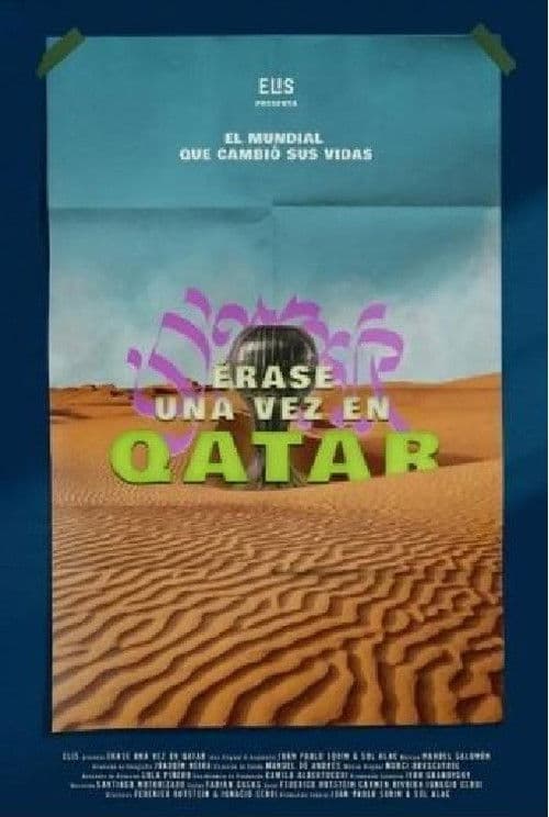Poster for Once Upon a Time in Qatar