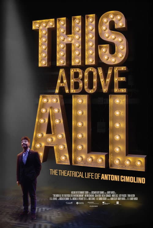 Poster for This Above All: The Theatrical Life of Antoni Cimolino