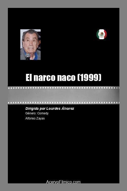 Poster for El narco naco