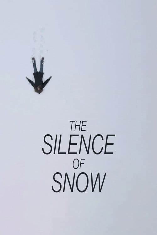 Poster for The Silence of Snow