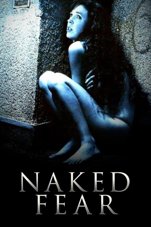 Poster for Naked Fear