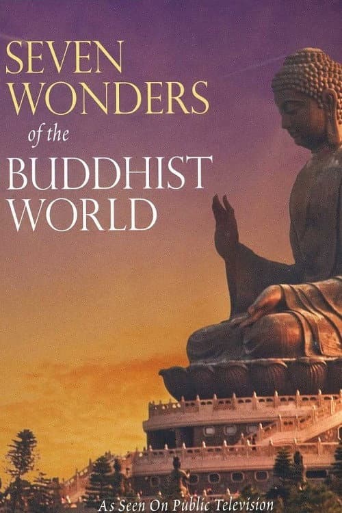 Poster for Seven Wonders of the Buddhist World