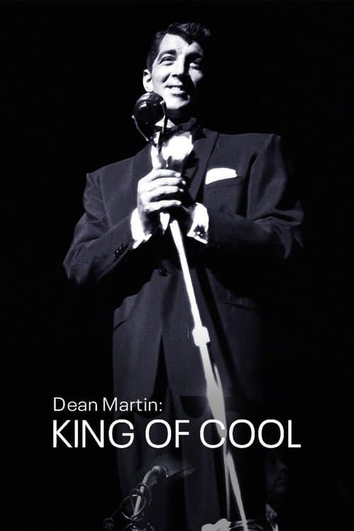 Постер до фільму «Dean Martin: King of Cool»
