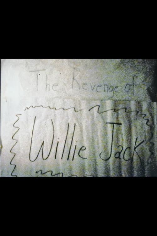 Poster for The Revenge of Willie Jack