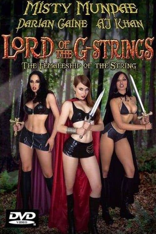 Poster for The Lord of the G-Strings: The Femaleship of the String