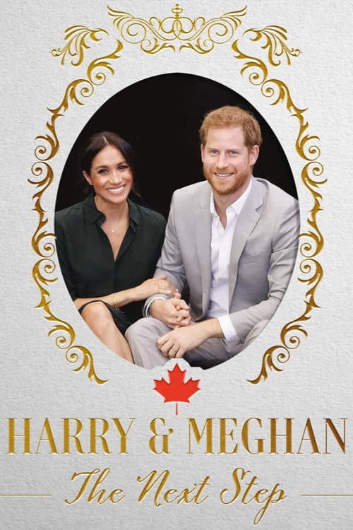 Poster for Harry & Meghan: The Next Step