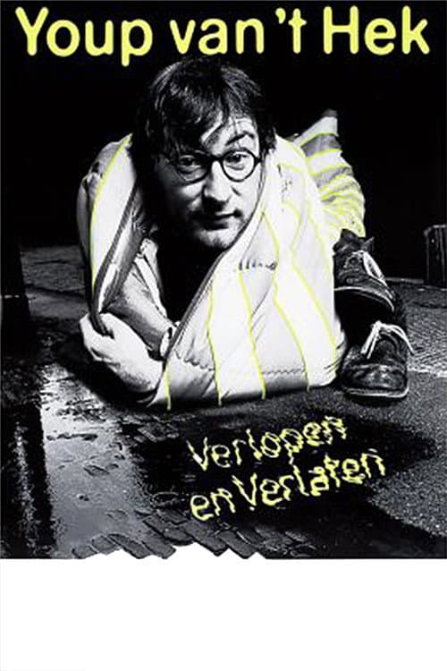 Poster for Youp van 't Hek: Verlopen en Verlaten