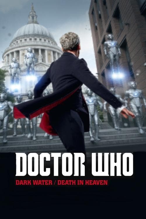 Poster for Doctor Who: Dark Water / Death in Heaven