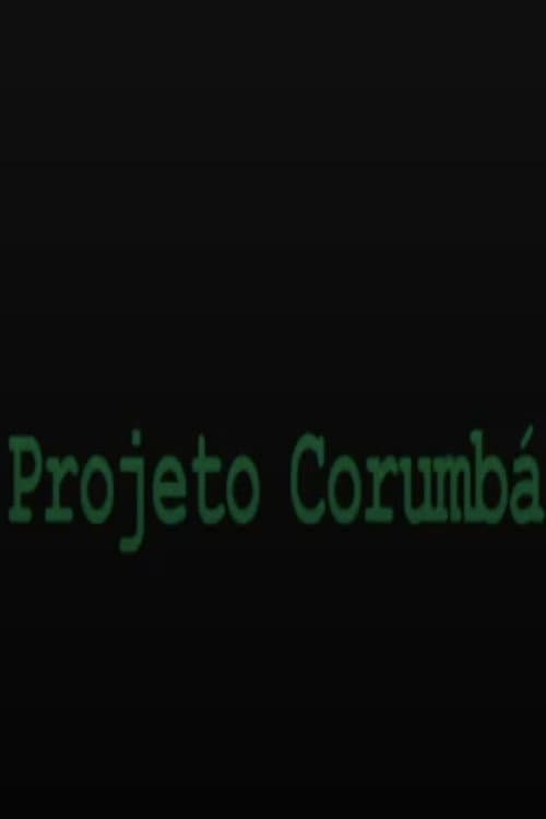 Poster for Projeto Corumbá