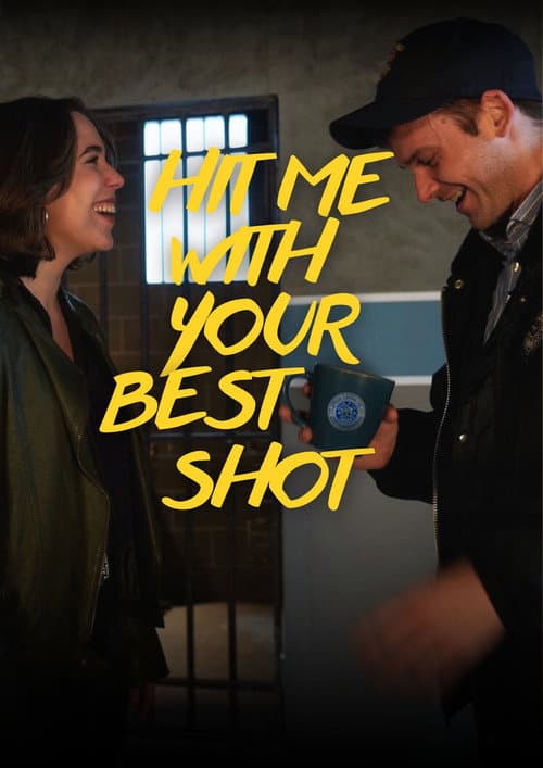 Poster for Hit Me With Your Best Shot