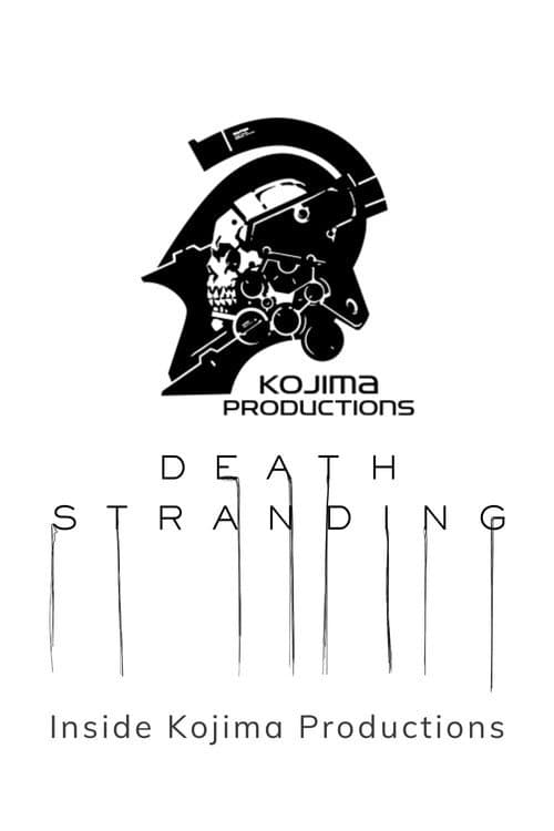 Poster for Death Stranding: Inside Kojima Productions