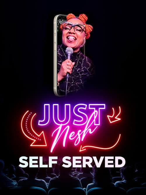 Poster for Just Nesh: Self Served