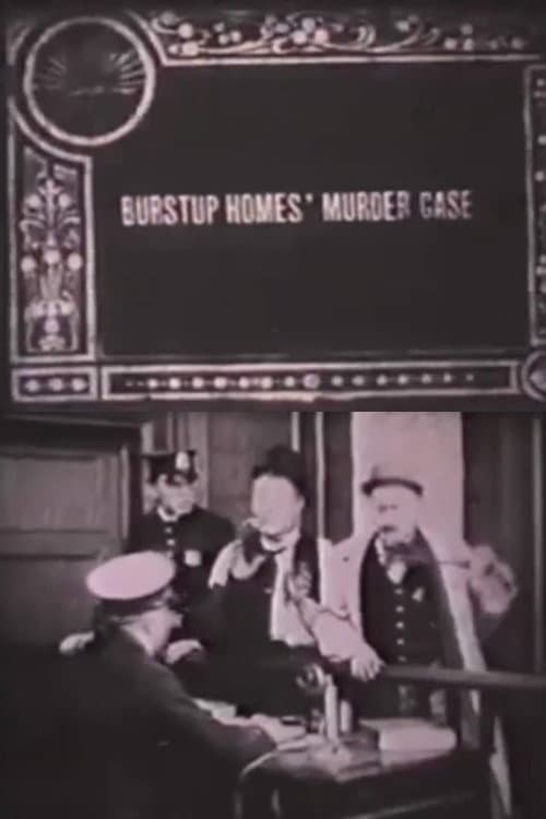 Poster for Burstup Homes' Murder Case