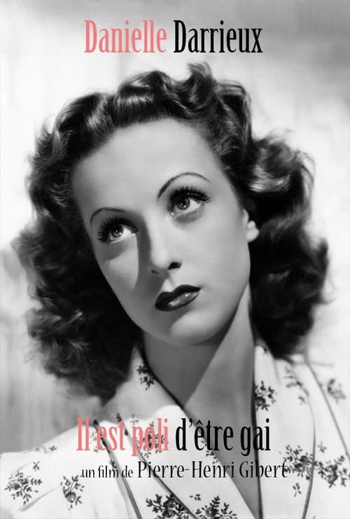 Poster for Danielle Darrieux : Il est poli d'être gai !