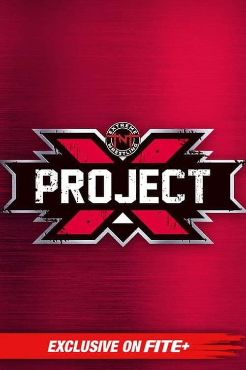 Poster for TNT Extreme Wrestling Project X 2023