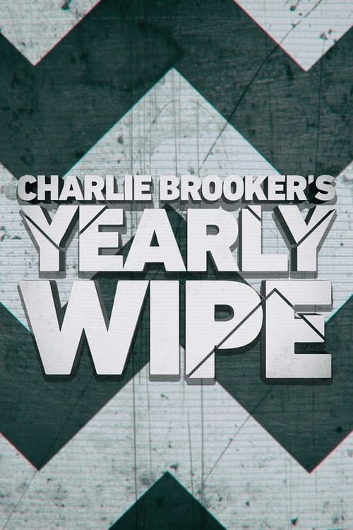 Poster for Charlie Brooker's Yearly Wipe