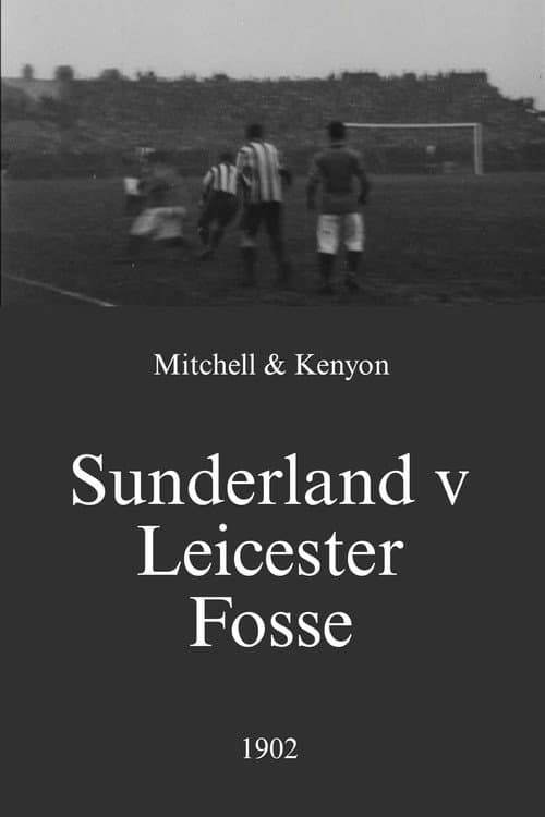 Poster for Sunderland v Leicester Fosse