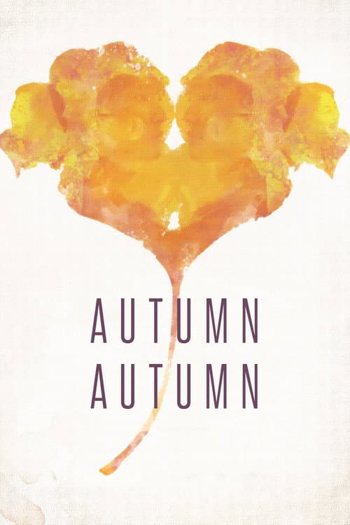 Poster for Autumn, Autumn