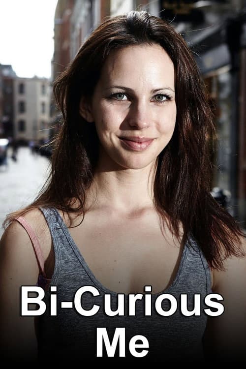 Poster for Bi-Curious Me