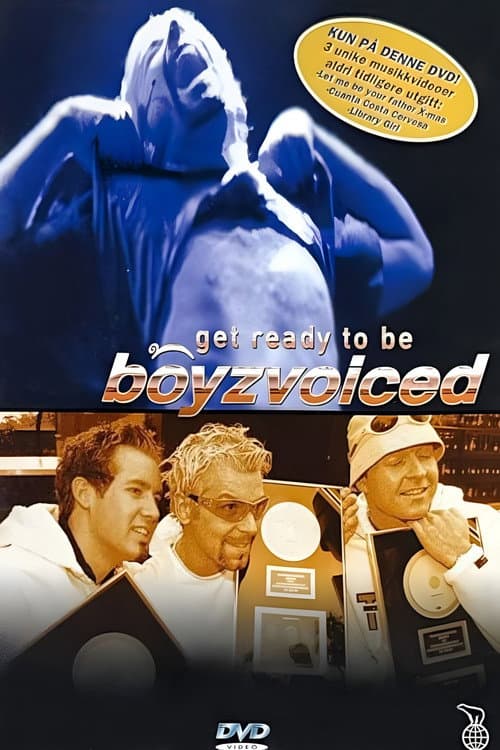 Poster for Get Ready to Be Boyzvoiced
